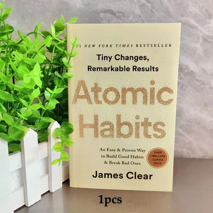 Atomic Habits – A Proven Guide to Break Bad Habits & Build Good Ones